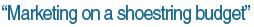 RJT/Marketing_on_a_shoestring.JPG